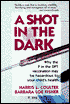 A Shot in the Dark: Why the P in the DPT Vaccination May Be Hazardous to Your Child's Health